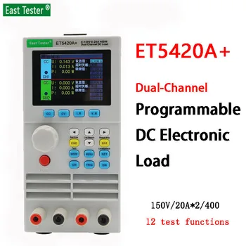 ET5410A + Электронная нагрузка Постоянного тока 400 Вт Высокоточный Программируемый Цифровой Тестер Заряда батареи Singel Dual Channel Load Tester ET5420/5411