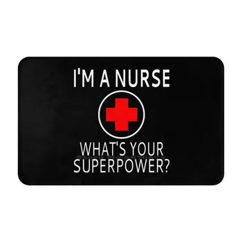 Я медсестра, в чем твоя сверхспособность? Мягкая подставка для ног Товары для комнаты Ковер Ковер Медсестры Студентки-медсестры Школы медсестер Дипломированная медсестра