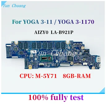 Материнская плата AIZY0 LA-B921P Для Lenovo Yoga 3-1170 Yoga 3 11 Материнская плата ноутбука FRU 5B20H33248 5B20H33241 С процессором M-5Y71 8 ГБ оперативной памяти