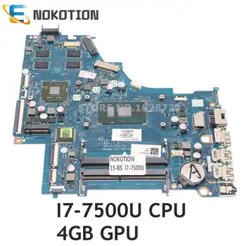 NOKOTION Для HP Pavilion 15-BS Материнская плата ноутбука I7-7500U CPU + 4 ГБ GPU DDR4 928642-001 928642-601 CKL50 LA-E801P