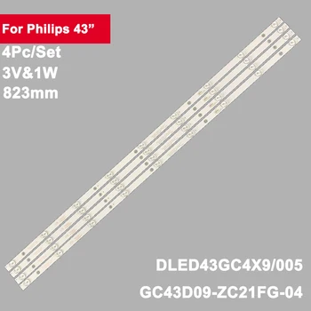 4шт 823 мм ТВ Светодиодные Полосы Подсветки Для Philips 43 дюйма GC43D09-ZC21FG-04 LED43GC 4X9 GC43D09-ZC23FG-01 43PFF5021 43PFF5011 T4312M